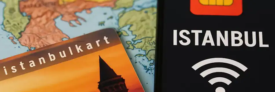 First Things to Do When You Arrive in Istanbul: Istanbulkart & SIM Card Guide